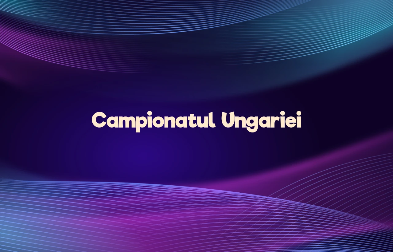campionatul ungariei
